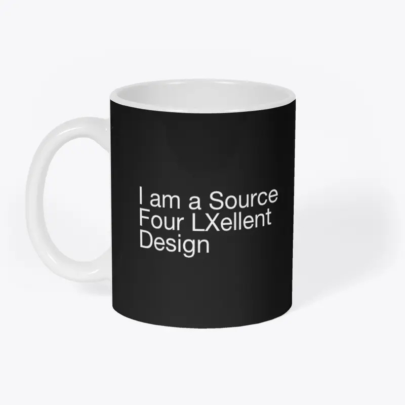 I am a Source Four LXellent Design