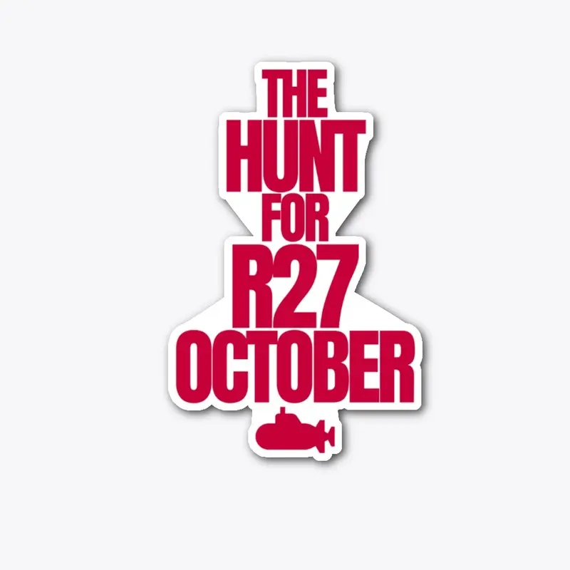 The Hunt for R27 October